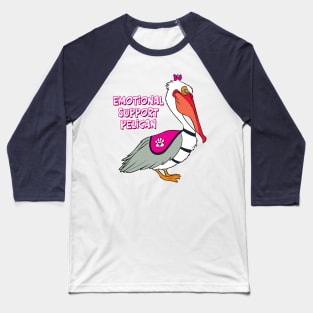Emotional Support Pelican Baseball T-Shirt
